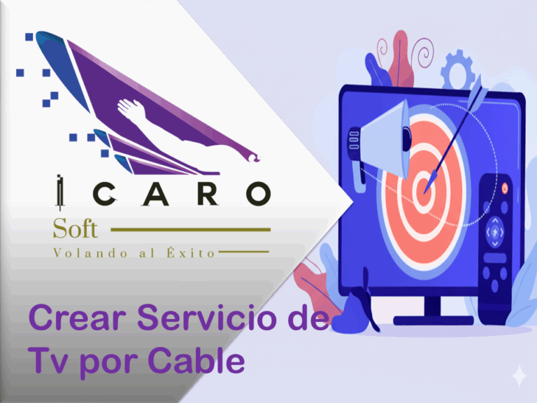 Crear Servicio de Televisión cable en ICAROSoft