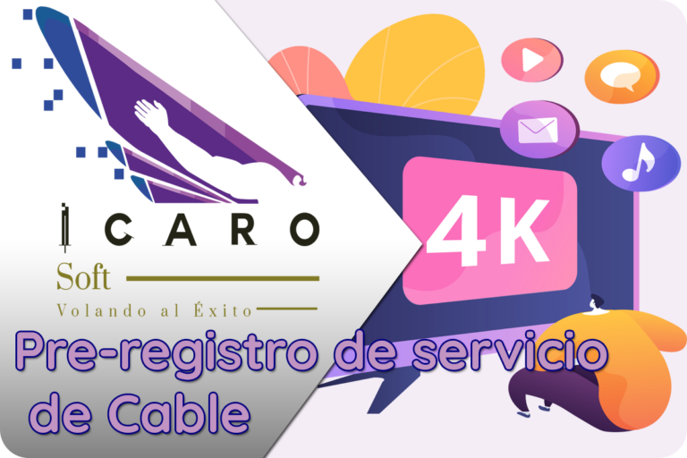 Pre-registro de servicio de CABLE en ICAROSoft