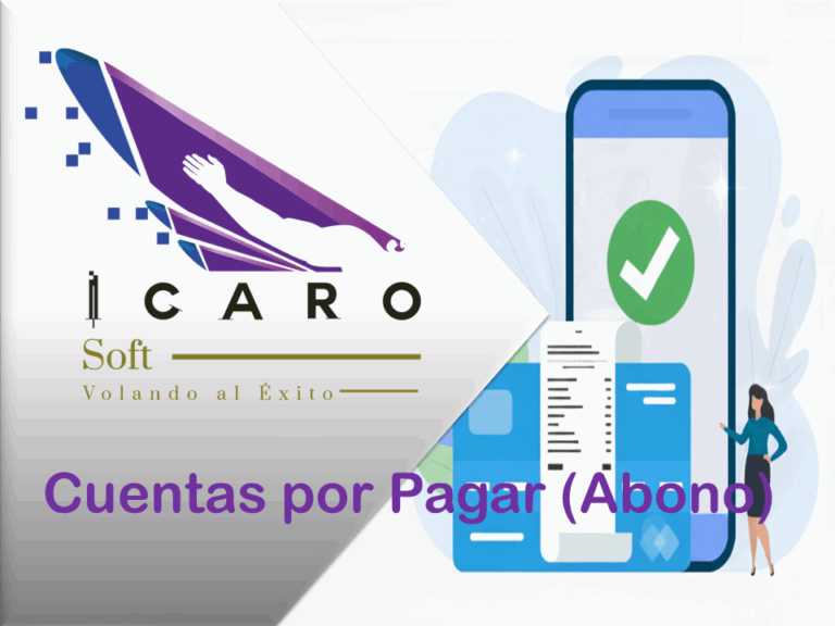 Cuentas por pagar (Abono) dentro de ICAROSoft